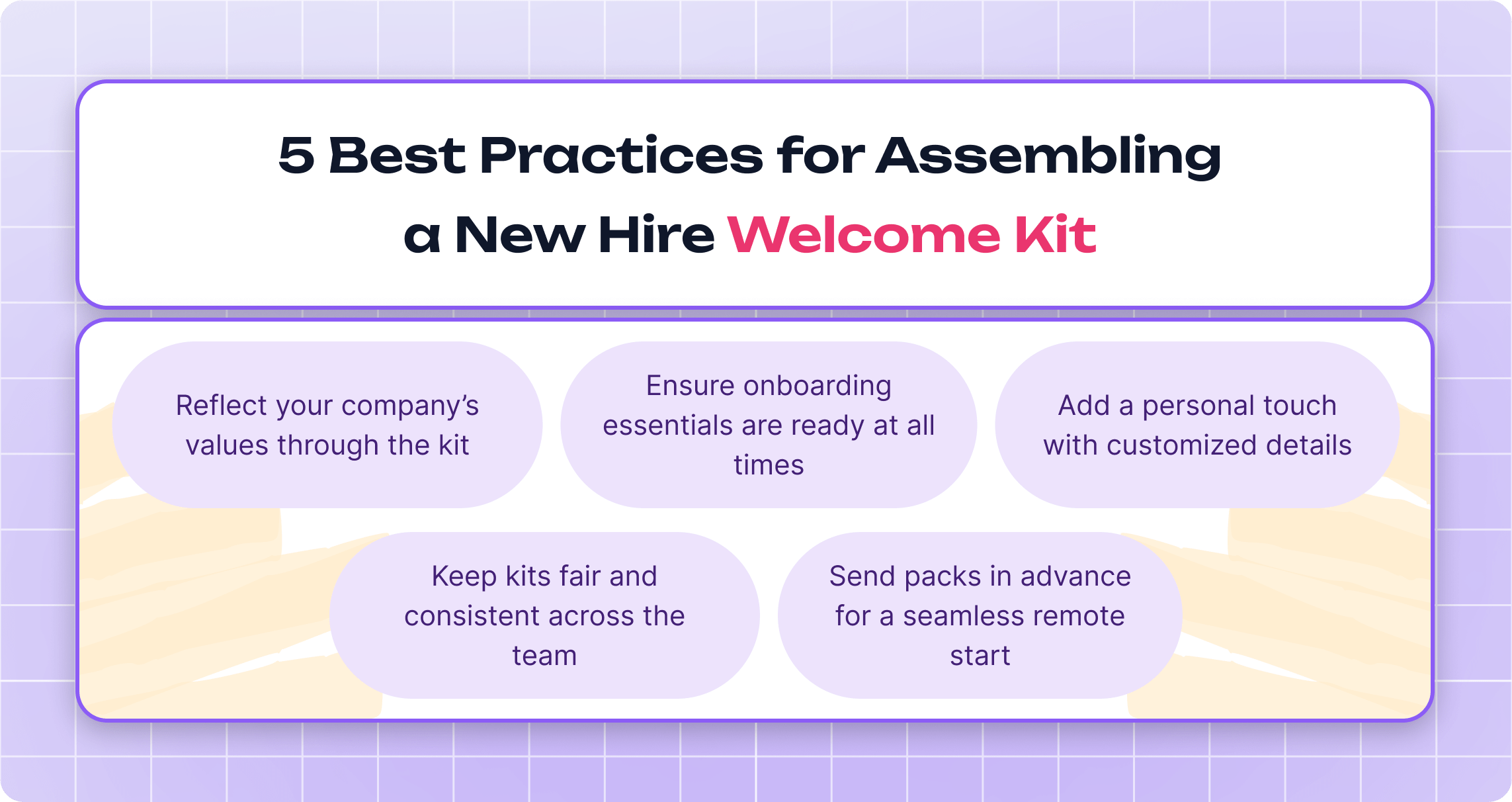 Tips on Making a New Hire Welcome Kit