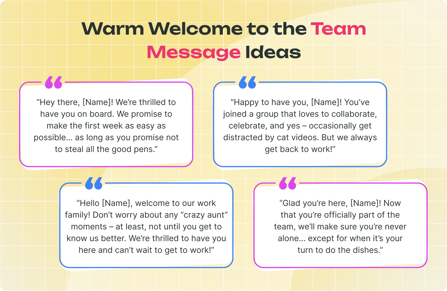 Welcome to the Team Message Examples